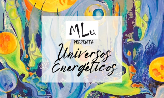 Una experiencia de arte sensorial con los Universos Energéticos de MLU en el Casal de Catalunya