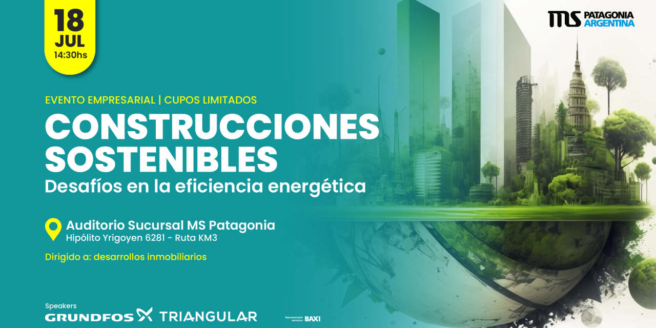 Construcciones sostenibles: cómo lograr que se potencie el confort con la eficiencia energética